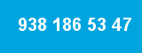 938 186 53 47